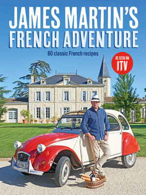 James Martin's French Adventure - ebook
